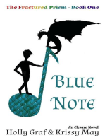 Blue Note: The Fractured Prism