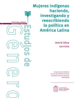 Mujeres indígenas haciendo, investigando y reescribiendo lo político en América Latina