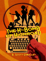 The H-Bomb of Highroad