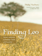 Finding Leo: Servant Leadership as Paradigm, Power, and Possibility