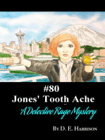 Jones' Tooth Ache