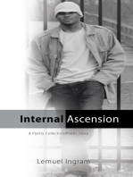Internal Ascension: A Poetry Collection/Poetic Story