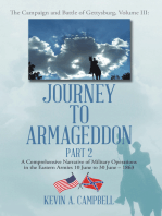 Journey to Armageddon: A Comprehensive Narrative of Military Operations in the Eastern Armies 10 June to 30 June – 1863