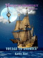 Voyage To America: Keys To History