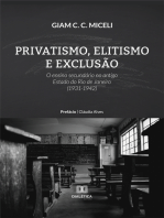 Privatismo, Elitismo e Exclusão: o ensino secundário no antigo Estado do Rio de Janeiro (1931-1942)