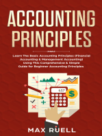 Accounting Principles Comprehensive Guide to learn the Simple and Effective Methods of Accounting Principles