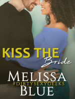 Kiss the Bride