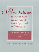 Possibilities for Over One Hundredfold More Spiritual Information: The Humble Approach in Theology and Science