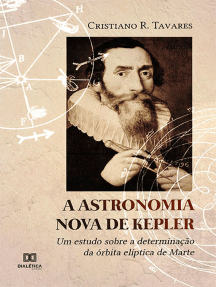 A Astronomia Nova de Kepler: um estudo sobre a determinação da órbita elíptica de Marte