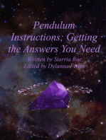 Pendulum Instructions; Getting the Answers You Need