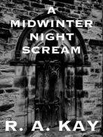 A Midwinter Night Scream