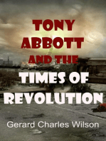 Tony Abbott and the Times of Revolution