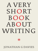 A Very Short Book About Writing