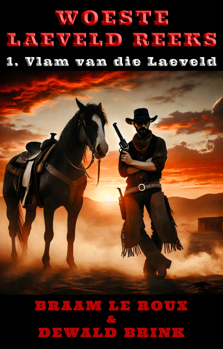 Vlam van die Laeveld by Braam le Roux, Dewald Brink (Ebook) - Read free ...