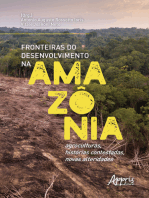 Fronteiras do Desenvolvimento na Amazônia: Agroculturas, Histórias Contestadas, Novas Alteridades