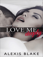 Love Me Deeply