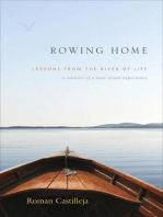 Rowing Home - Lessons From The River Of Life