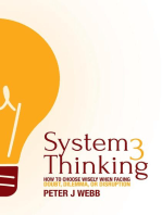 System 3 Thinking: How to choose wisely when facing doubt, dilemma, or disruption