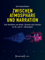 Zwischen Atmosphäre und Narration: Zum Verhältnis von Musik, Sprache und Literatur im 20. und 21. Jahrhundert