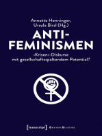 Antifeminismen: ›Krisen‹-Diskurse mit gesellschaftsspaltendem Potential?