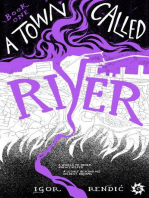 A Town Called River