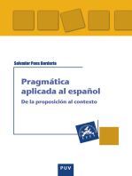 Pragmática aplicada al español: De la proposición al contexto