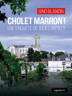 Cholet Marron !: Une enquête de Julie Lantilly