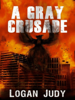 A Gray Crusade