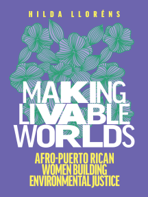 Making Livable Worlds by Hilda Lloréns (Ebook) - Read free for 30 days