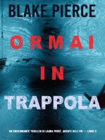 Ormai in trappola (Un Thriller di Laura Frost — Libro 3)