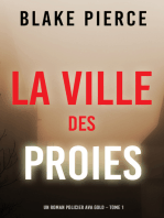 La Ville des Proies (Un roman policier Ava Gold – Tome 1)