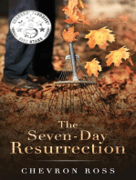 The Seven-Day Resurrection