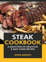Steak Cookbook: A Selection of Delicious & Easy Steak Recipes