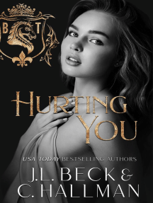 Hurting You by J. L. Beck, C. Hallman - Ebook | Scribd