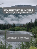 Voluntary Blinders