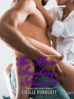 No More Sneaking Around: Sneaky Love, #3