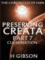 Chronicles of Han: Preserving Creata: Part 7 Culmination