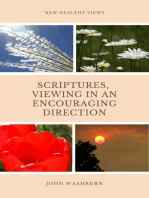 Scriptures, Viewing In An Encouraging Direction