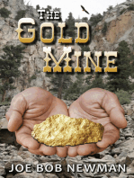 The Gold Mine