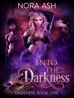 Into the Darkness