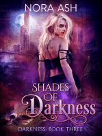 Shades of Darkness: Darkness, #3