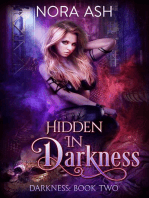 Hidden in Darkness: Darkness, #2