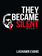 They Became Silent