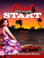 Clutch Start: first love, first car, first sex