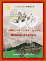 Christmas Arrives at Lajwahé/Blonyabe Yɛ Lajwahe