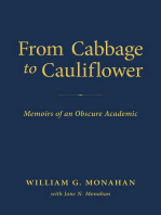 From Cabbage to Cauliflower: Memoirs of an Obscure Academic