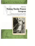 Making Muslim Women European: Voluntary Associations, Gender, and Islam in Post-Ottoman Bosnia and Yugoslavia (1878-1941)