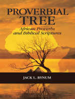 Proverbial Tree: African Proverbs and Biblical Scriptures
