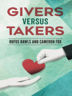 Givers Versus Takers