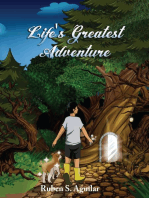 Life's Greatest Adventure